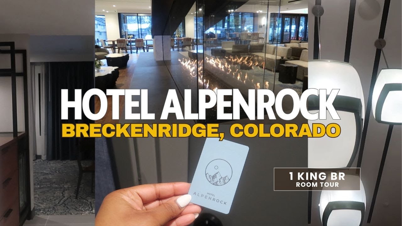 Hotel Alpenrock Breckenridge Tour | Inside Colorado’s Newest Mountain Lodge