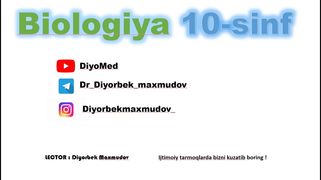 10 Sinf Biologiya 1,2,3,4 Mavzular | 10-Sinf Gibrid
