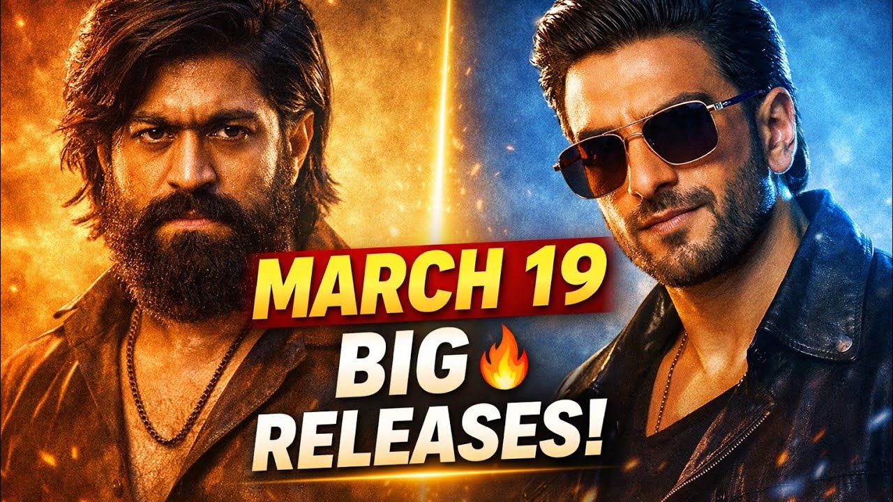 March 19th Big Clash 🔥 Toxic vs Dhurandhar | Cinema Charchalu