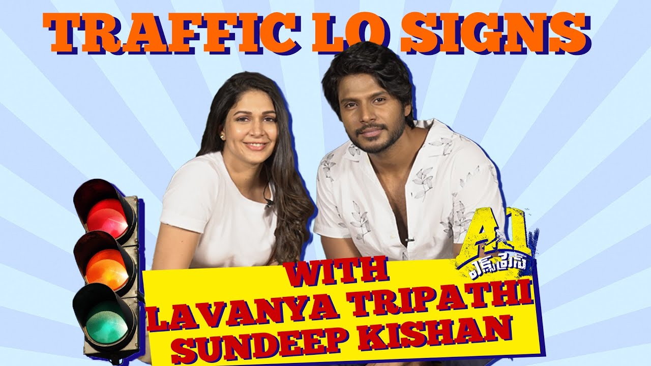 Lavanya Tripathi vs Sundeep Kishan Coffee in a Chai Cup