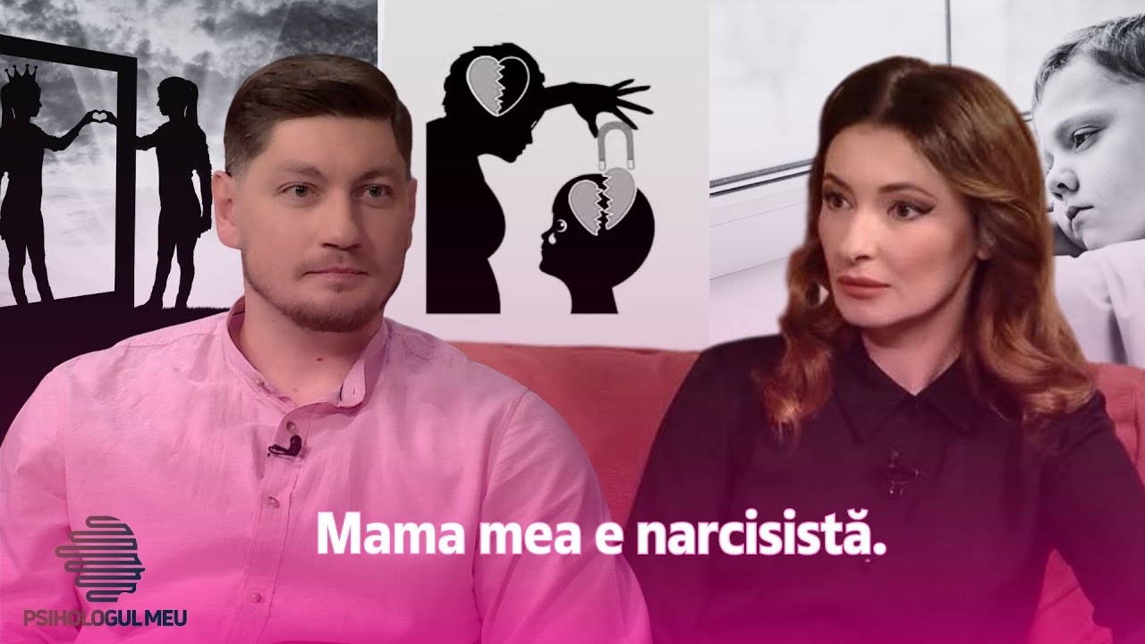 Psihologul meu: Mama mea e narcisistă /14.12.2024