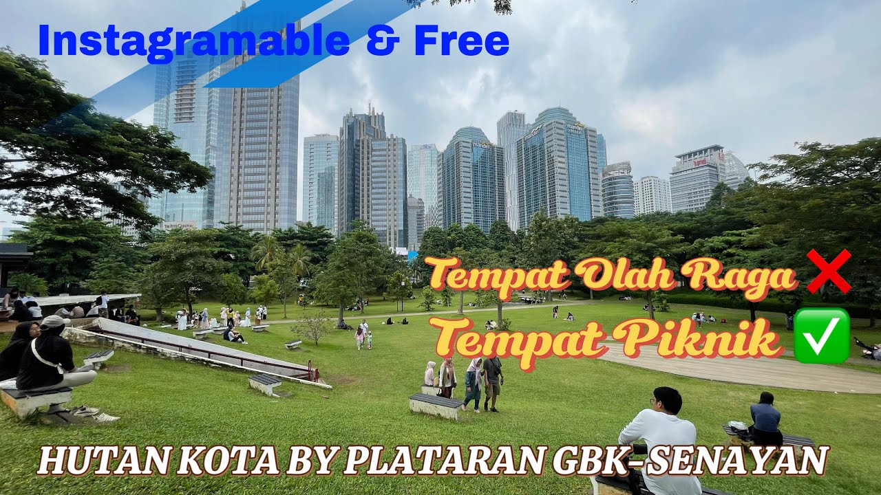 HUTAN KOTA HIDDEN GEM DI JAKARTA! HUTAN KOTA GBK-SENAYAN, BIKIN LUPA KALAU INI DI IBU KOTA