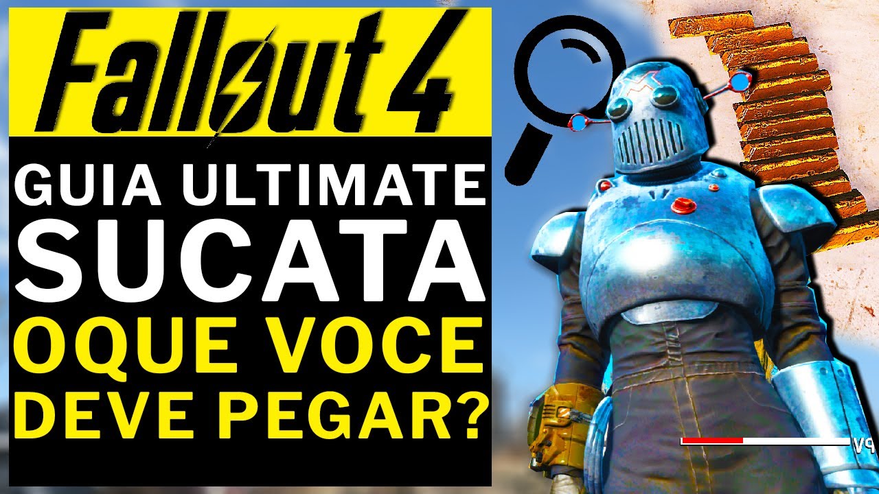 FALLOUT 4 - Guia ULTIMATE SUCATA (Junk) OQUE DEVO PEGAR?