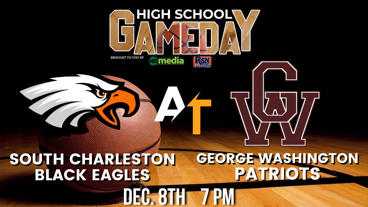 Highschool Gameday GW vs. South Charleston Boys Basketball