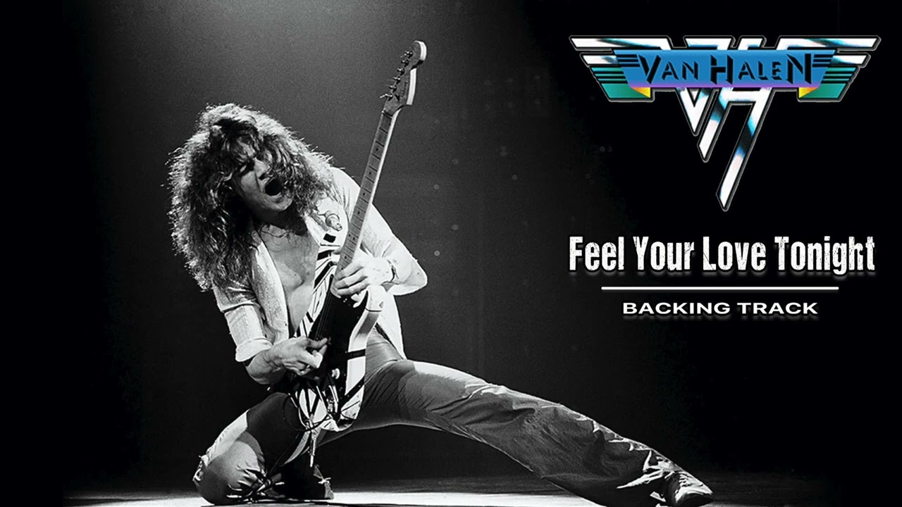 Van Halen - Feel Your Love Tonight - Guitar Backing Track with Vocals