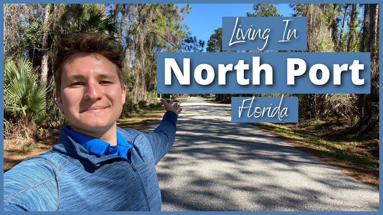 Moving to North Port Florida | Is North Port a Good Place to Live?