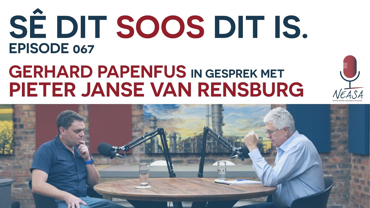 SÊ DIT SOOS DIT IS: Episode 067 - Pieter Janse van Rensburg