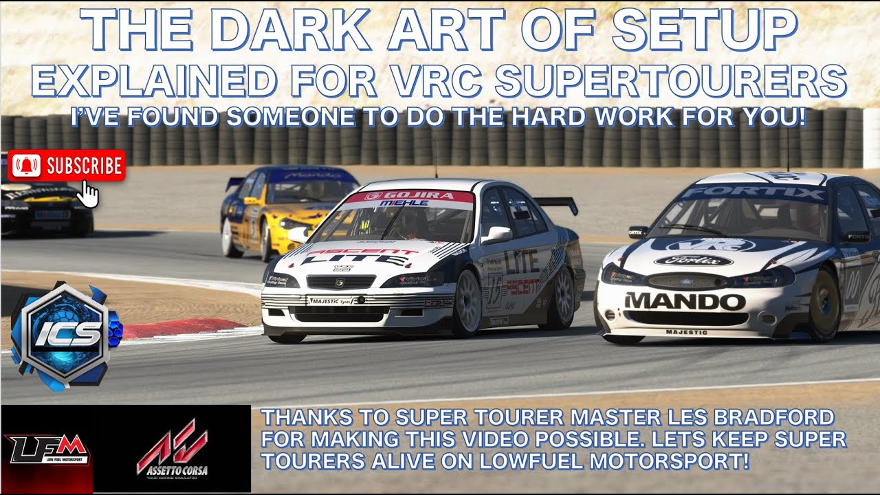 LowFuel Motorsport Assetto Corsa VRC Super Touring Set up Explained