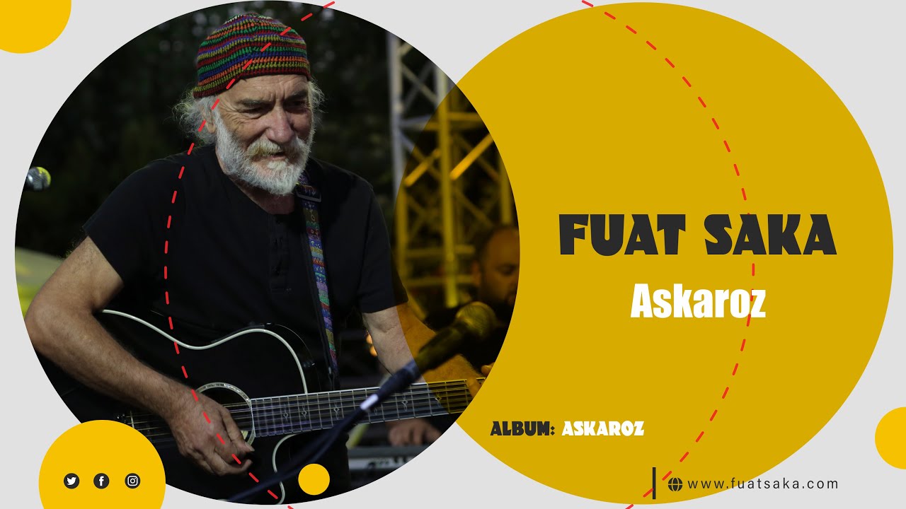 Fuat Saka - Askaroz