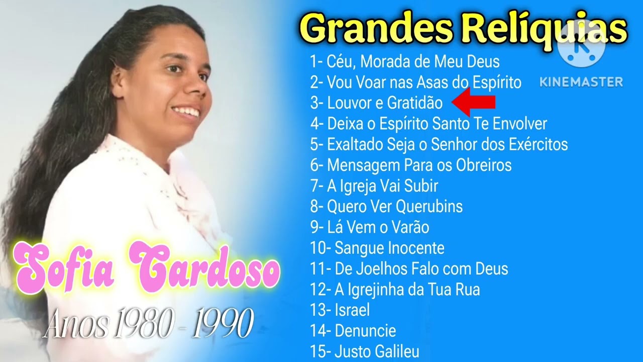 Coletânea Hinos Antigos mais ouvindo Sofia Cardoso cheio de poder ano 80