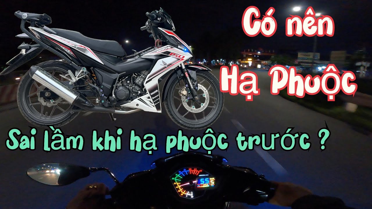 Có nên hạ phuộc Winner 150 Lý Do nên hạ phuộc | Phạm Linh TV | Winner V1