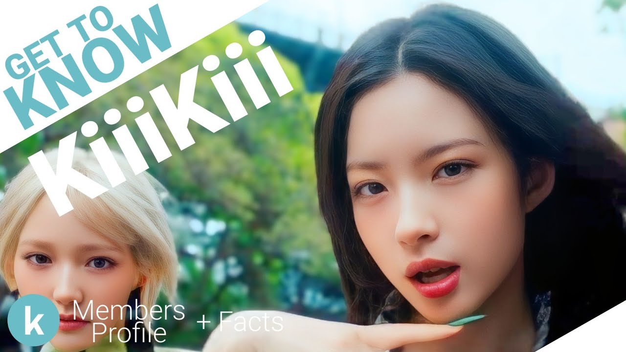 KiiiKiii (키키) Members Profile + Facts (Birth Names, Positions etc...) [Get To Know K-Pop]