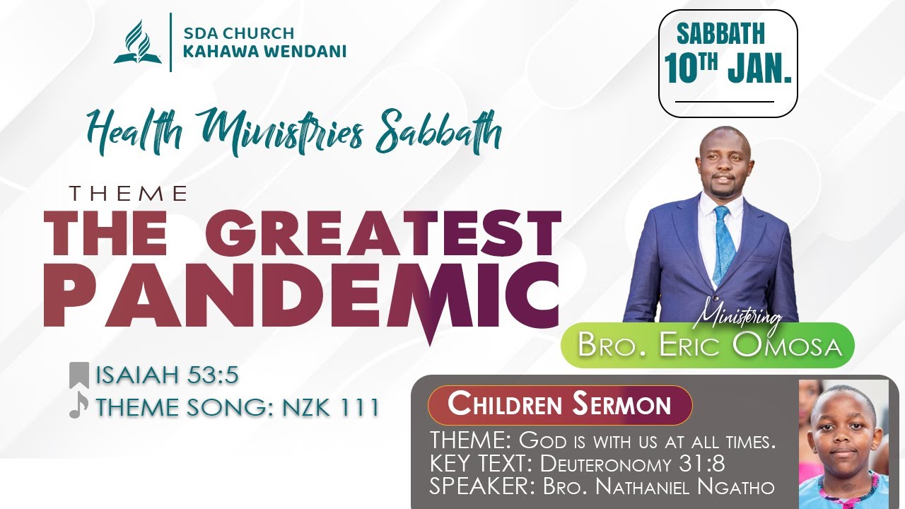Health Ministries Sabbath || The Greatest Pandemic - Bro. Eric Omosa || 10th Jan 2026
