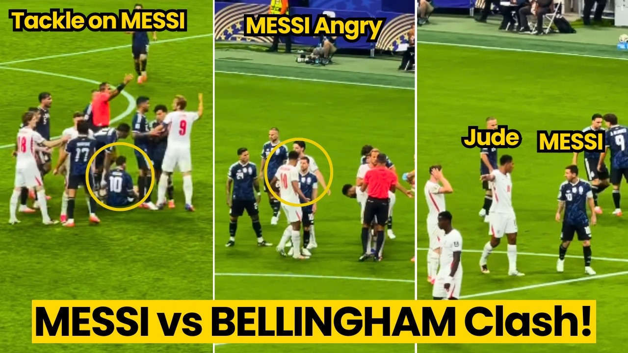 Messi Furious at Bellingham After Brutal Tackle as Gordon Fires England Ahead vs Argentina!