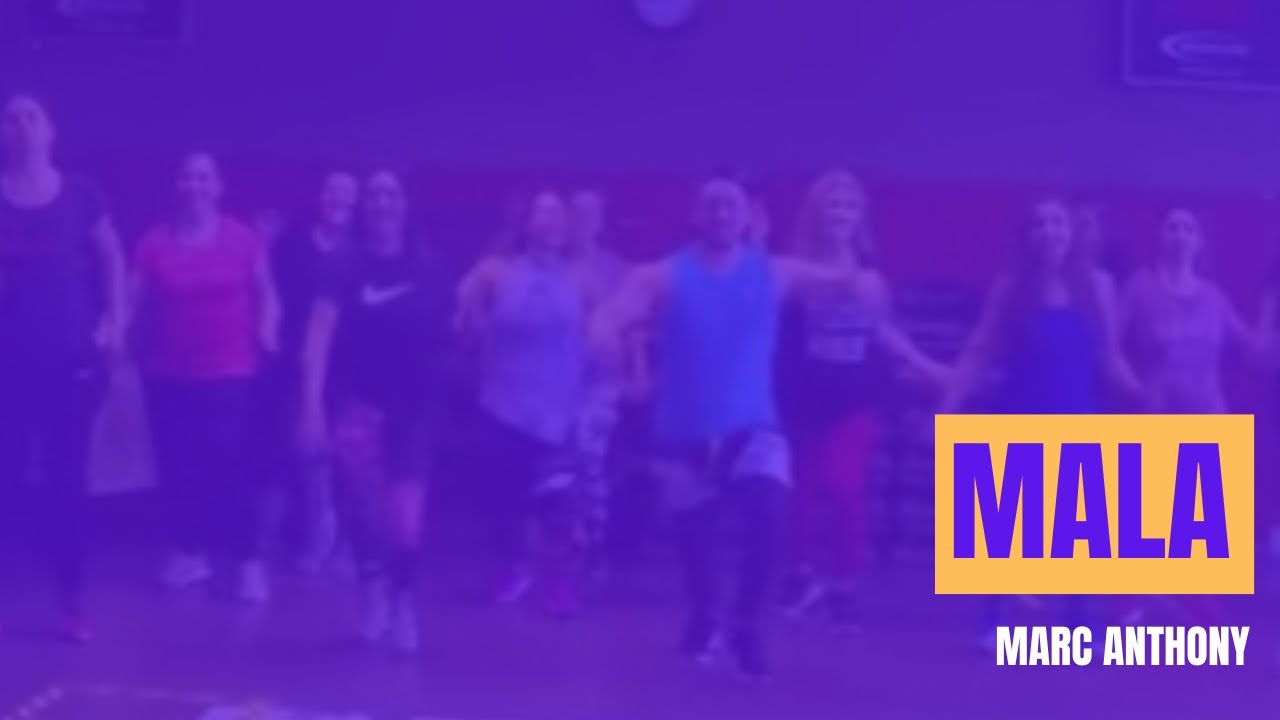 MALA - MARC ANTHONY - ZUMBA -JLGRANDONI