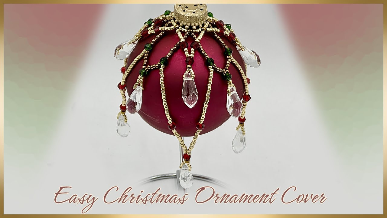 Easy Christmas Ornament Cover