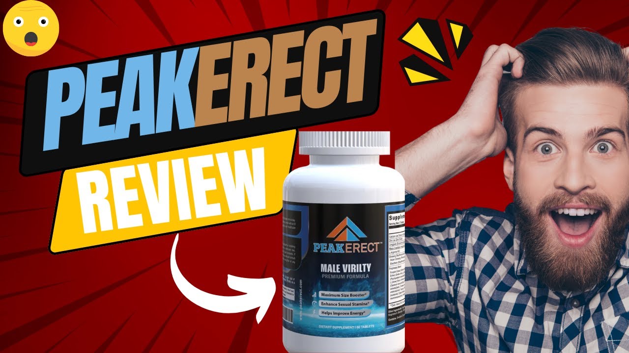 PeakErect Review – Does It Improve Sexual Performance?