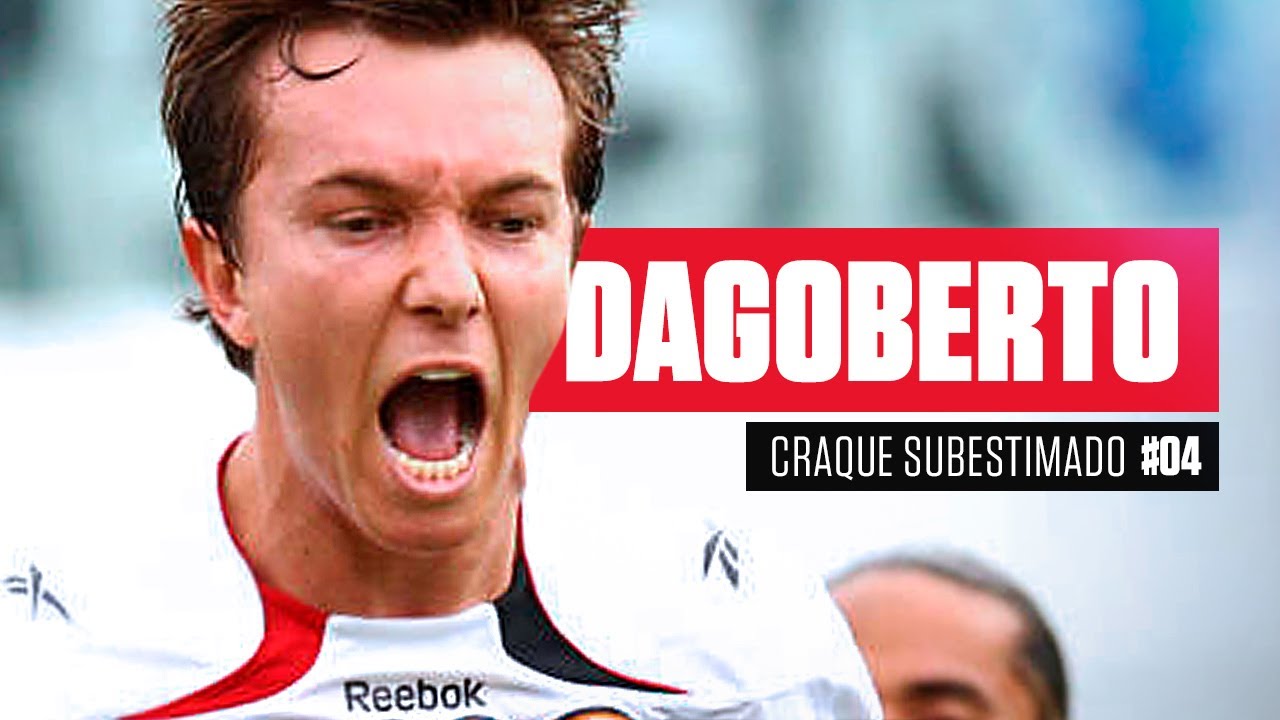 DAGOBERTO - Craques Subestimados #04