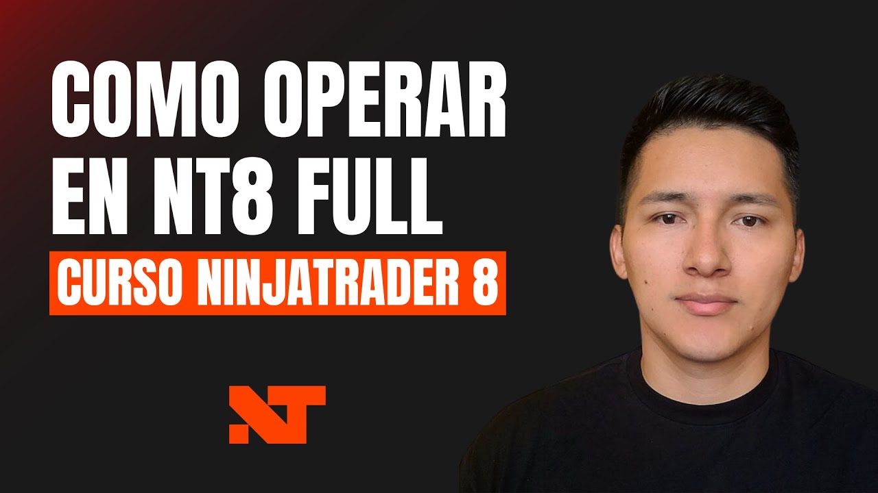 📈 COMO OPERAR EN NINJATRADER 8 TUTORIAL EXTENDIDO