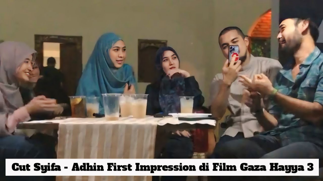 Cut Syifa dan Adhin | First Impression di Film Gaza Hayya 3