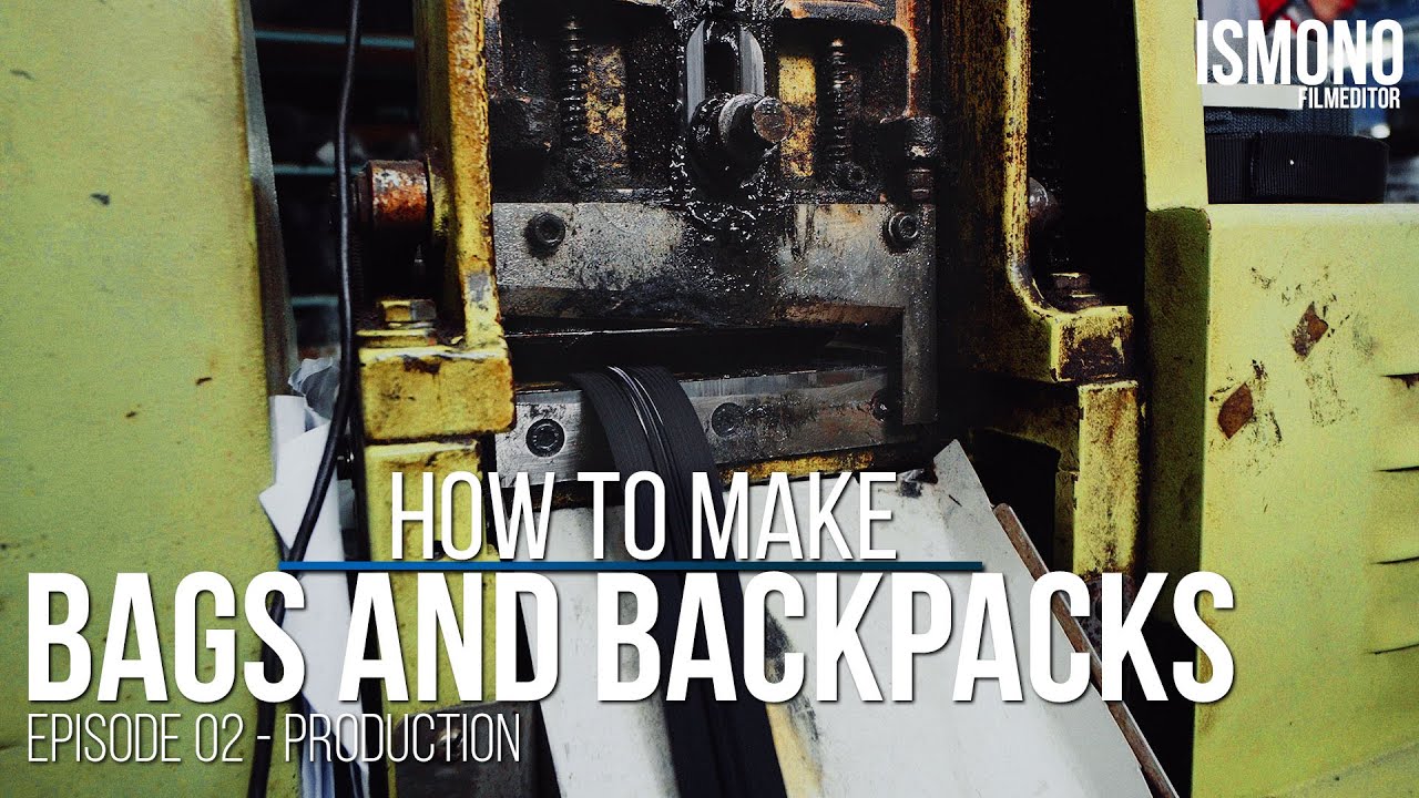 Going into production. How bags and backpacks are made. E02