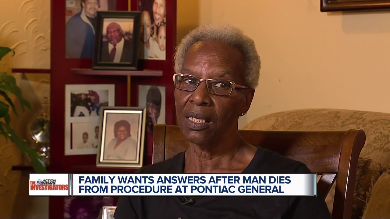 Family wants answers after man dies from procedure at Pontiac General Hospital