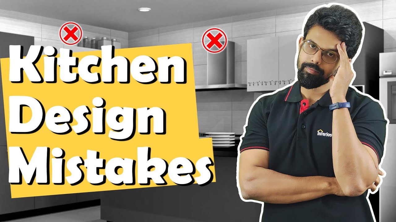 Common Kitchen Mistakes and How to Avoid These | Kitchen Design Mistakes | Interior Design Tamil