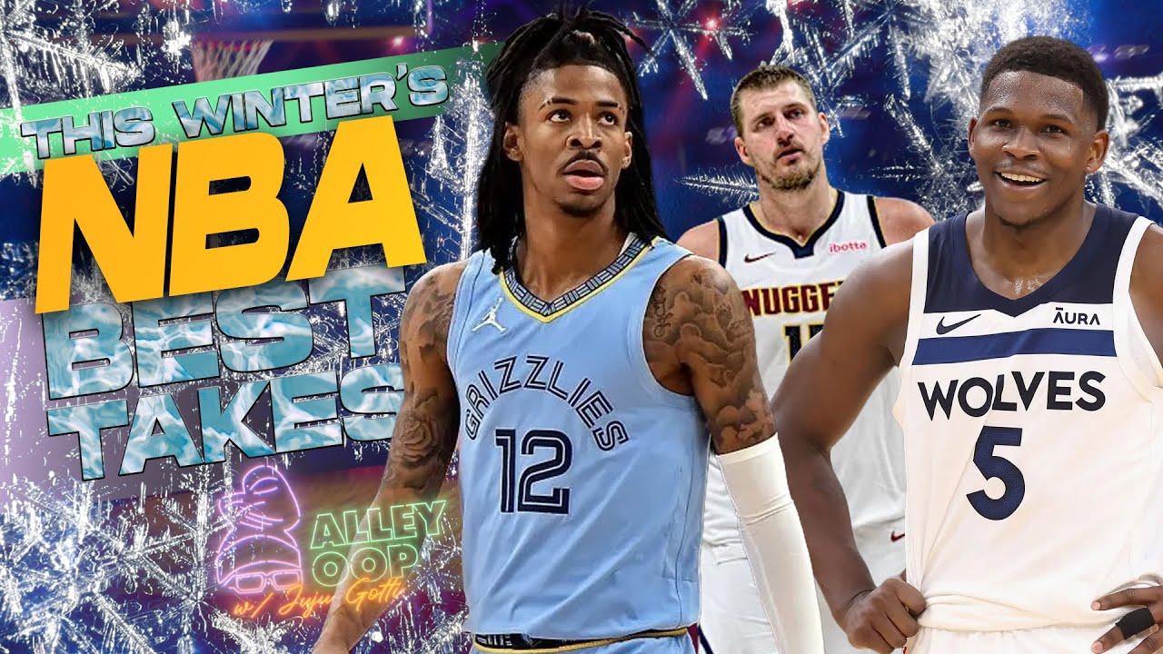 Best NBA Takes of the Winter ❄️ | Ja Morant, Jokic, Anthony Edwards & Brandon Miller | Alley Oop