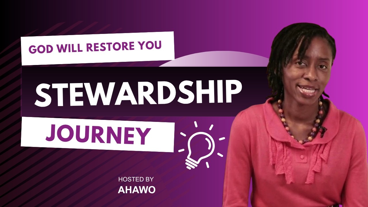Stewardship Journey || The Shunammite Woman - God Restores || Transform your Wealth || 05