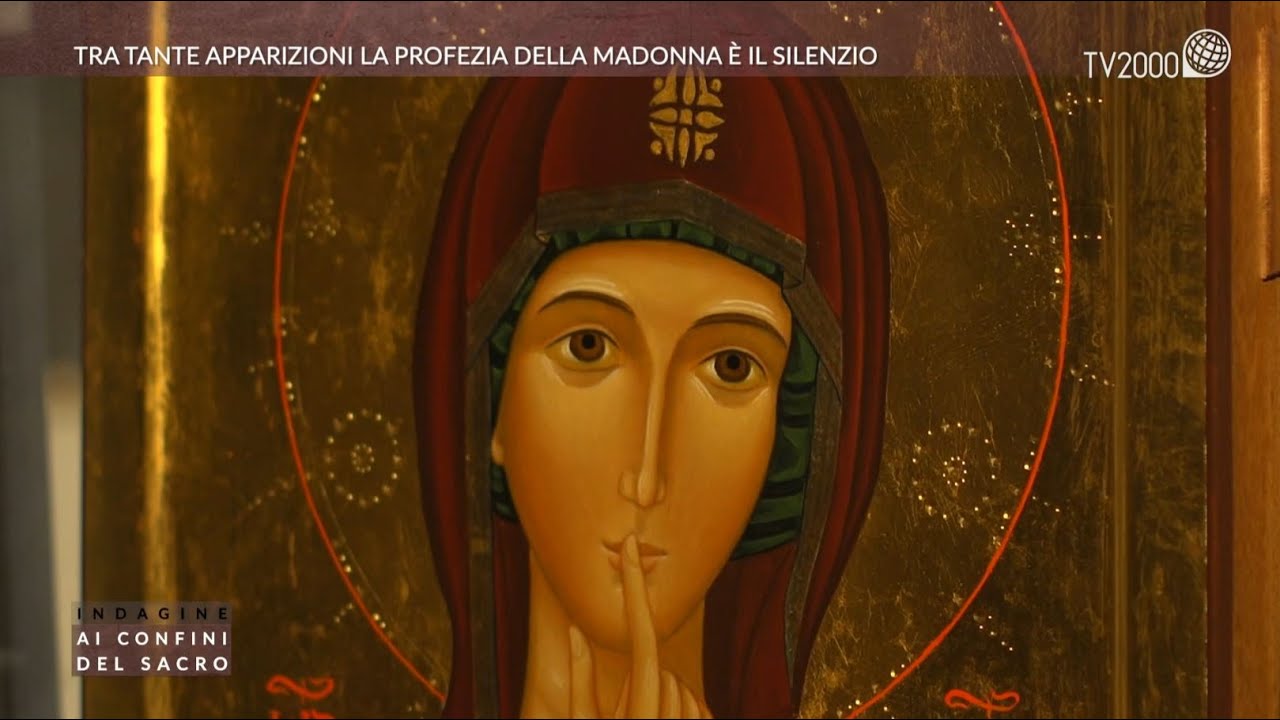Indagine ai confini del sacro - Tra tante apparizioni, la profezia della Madonna è il silenzio