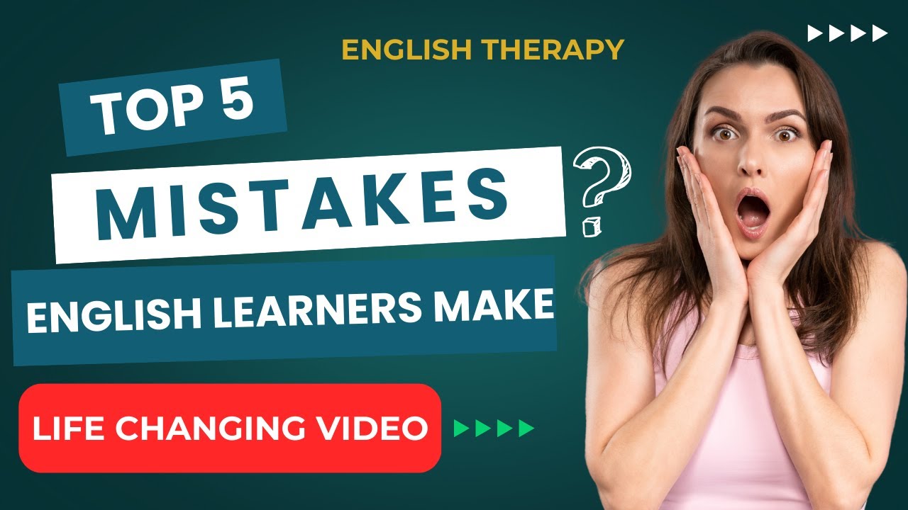 STOP Making These 5 English Mistakes – Speak Confidently! | English Therapy | Rakesh Avunuri