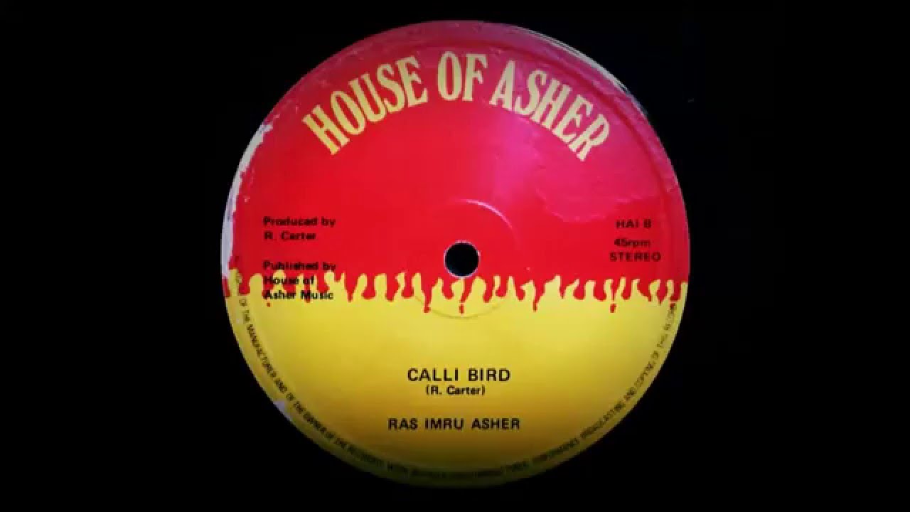 Ras Imru Asher - Calli Bird / Version 12