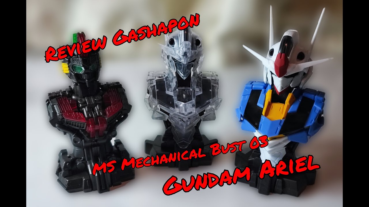 Review Gashapon - MS Mechanical Bust 03 Gundam Aerial