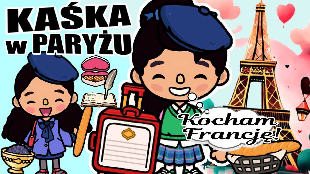 🇫🇷🗼 TOCA BOCA: KAŚKA W PARYŻU ∙ FRANCUSKIE SEKRETY | #tocaboca historyjki 🇫🇷🗼