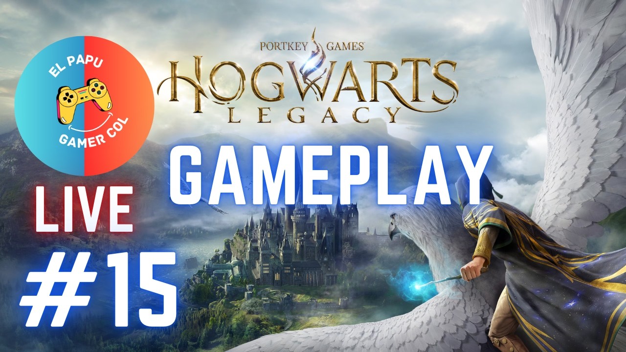 🔴🎮Hogwarts Legacy PARTE 15 GAMEPLAY FULL 🎮🔴 #gameplay