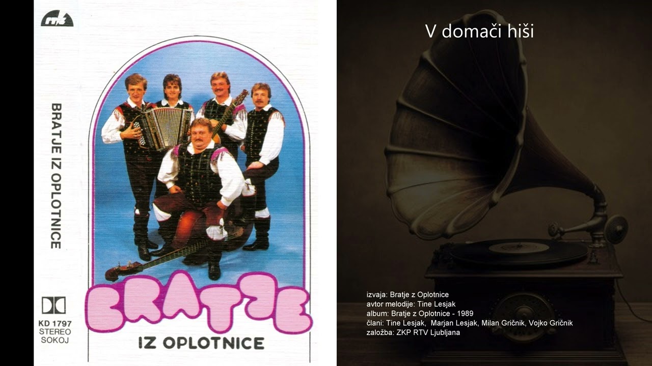 V domači hiši - Bratje z Oplotnice