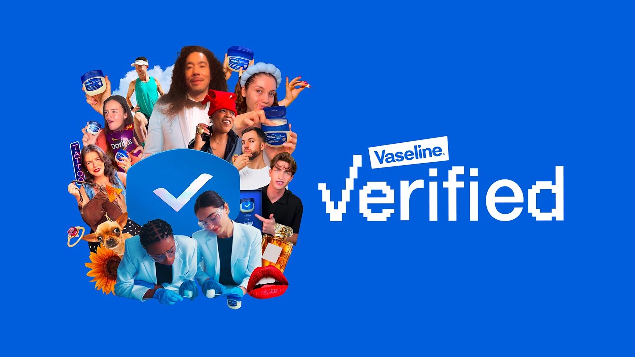 Vaseline - Vaseline Verified (case study)