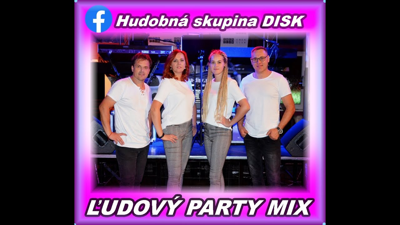 Hudobná skupina DISK - ĽUDOVÝ PARTY MIX (Photo Collage)