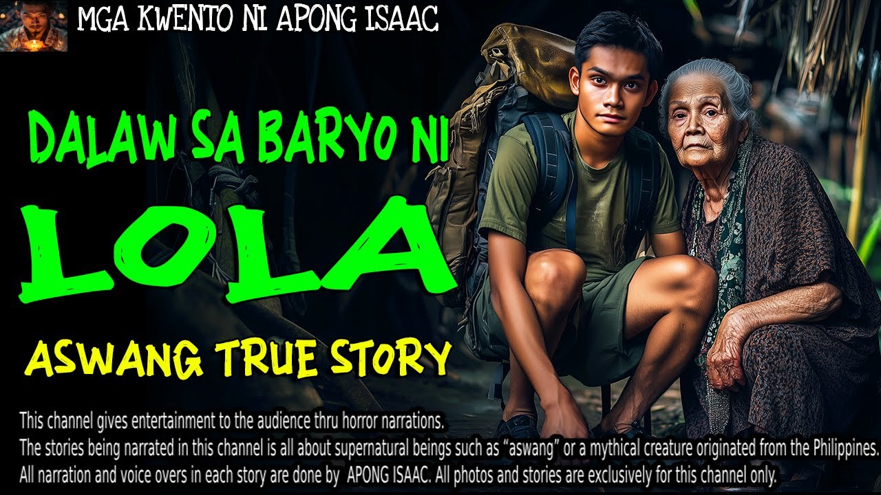 DALAW SA BARYO NI LOLA | Kwentong Aswang | True STORY