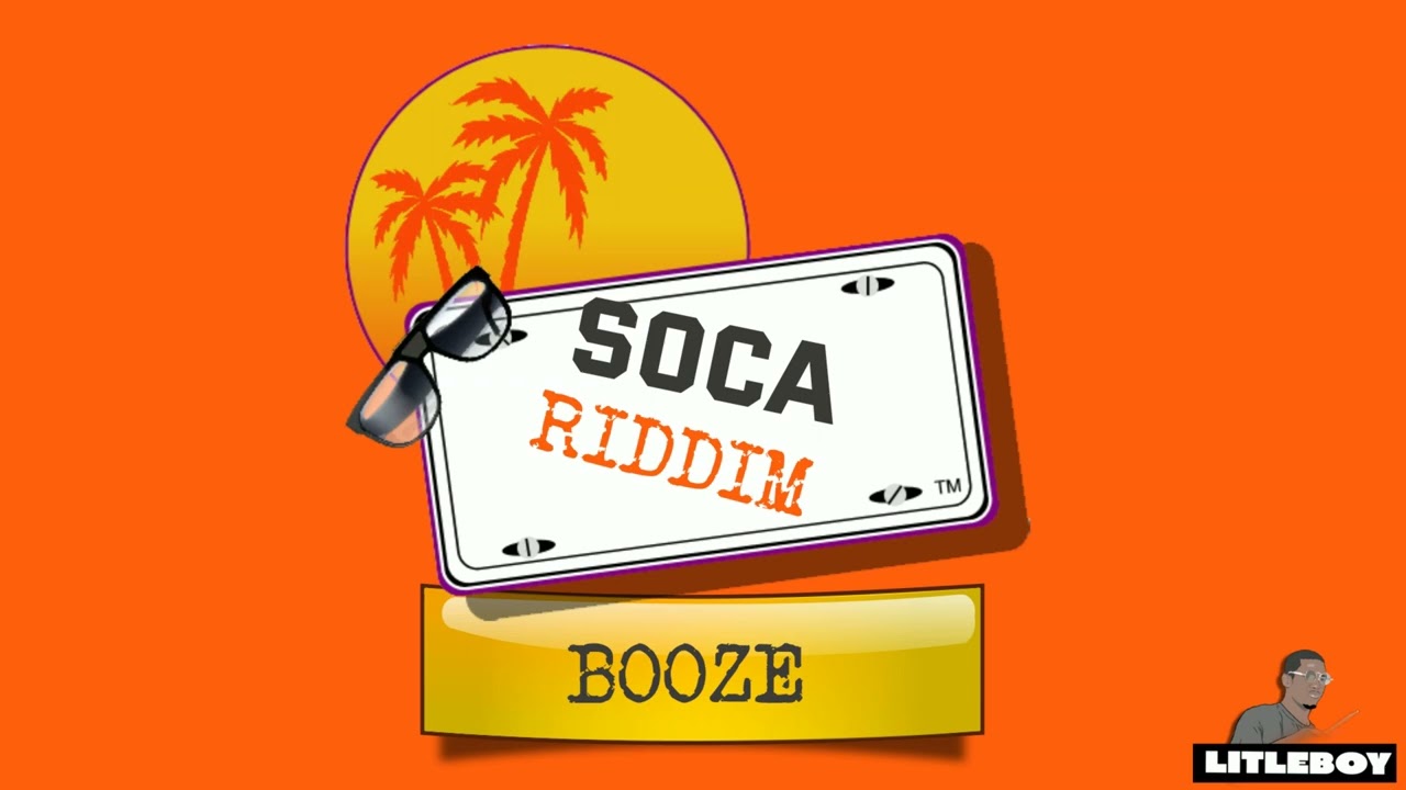 SOCA INSTRUMENTAL RIDDIM 2023 ( booze )