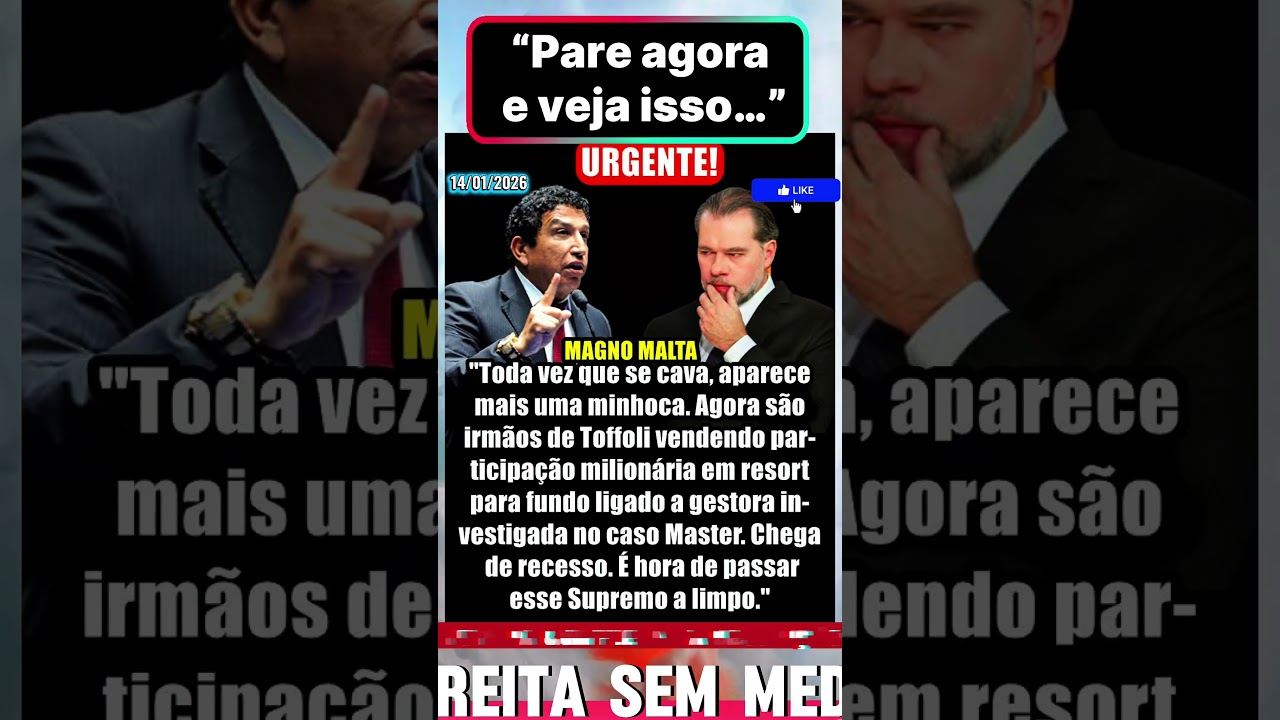 🪤 URGENTE! MAGNO MALTA DENUNCIA NOVA LIGAÇÃO DA FAMÍLIA TOFFOLI COM CASO MASTER! 🏛️💣
