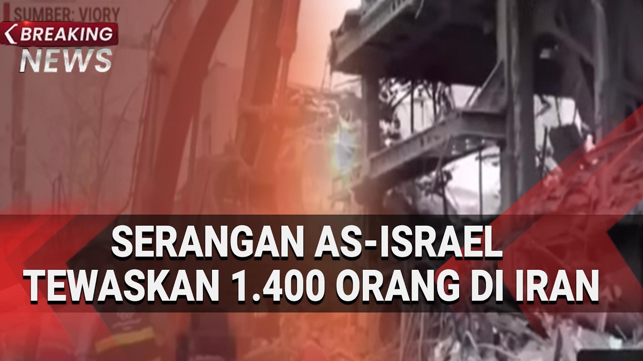 Serangan AS-Israel Tewaskan 1.400 Orang di Iran