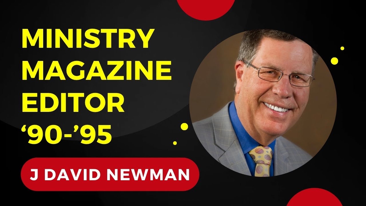 S8-E20 - Ministry Magazine Editor - J David Newman