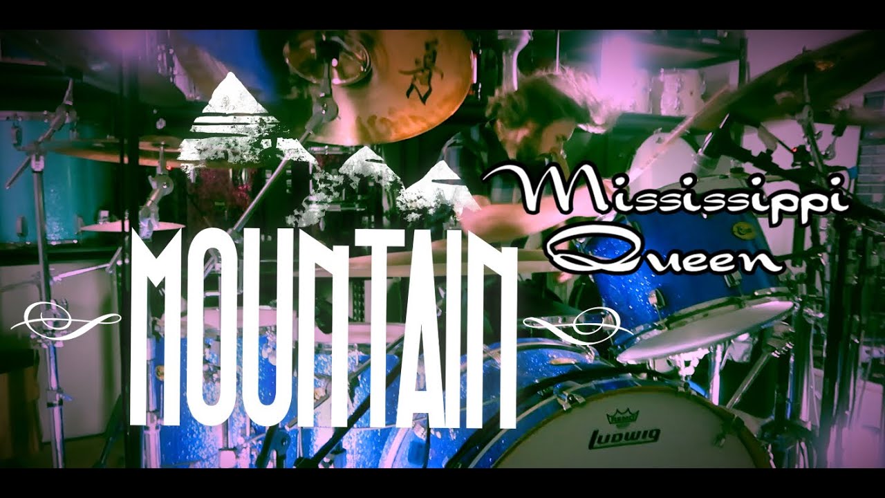 MOUNTAIN - MISSISSIPPI QUEEN - DRUM COVER