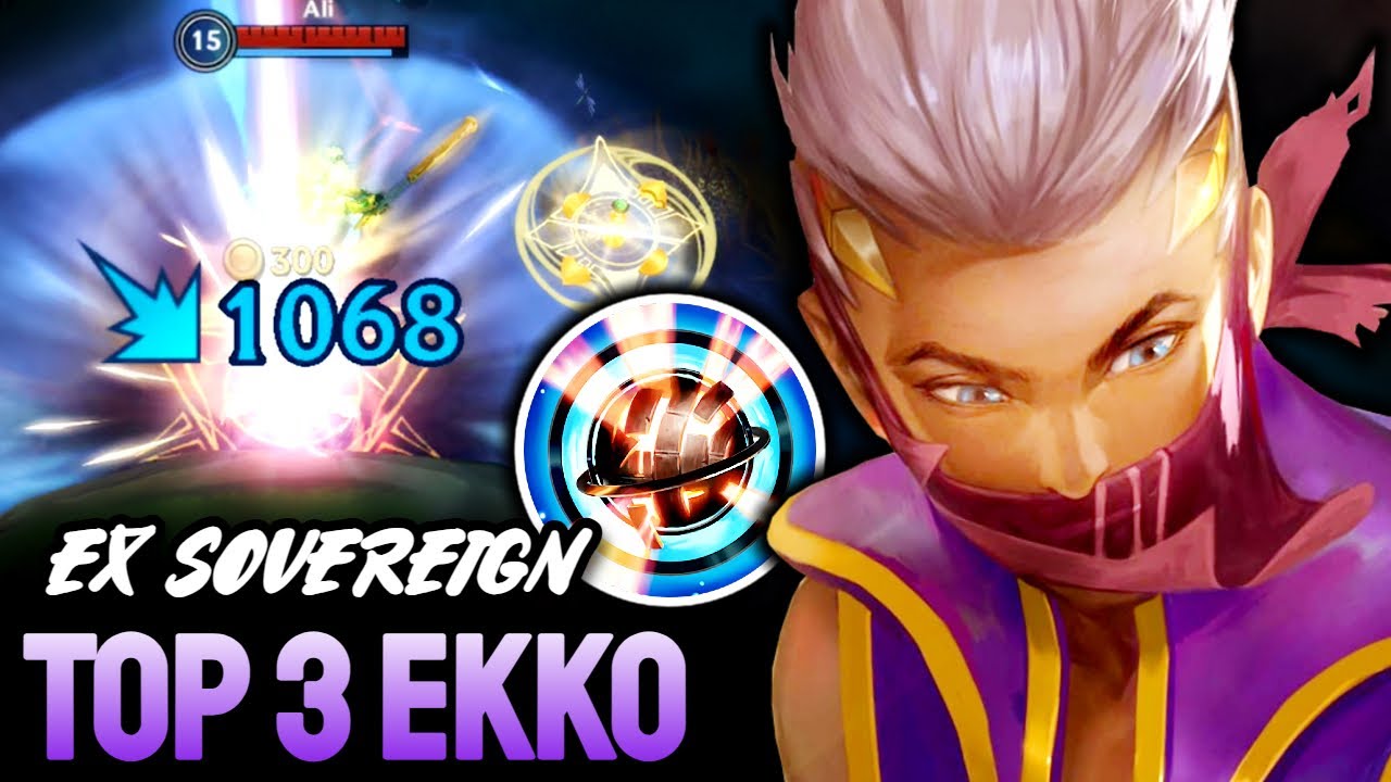 WILD RIFT EKKO - TOP 3 EKKO GAMEPLAY - EX SOVEREIGN RANKED