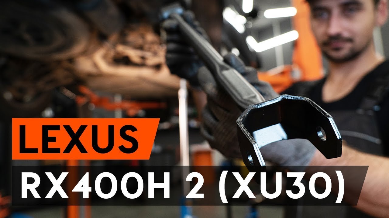 LEXUS RX400h 2 (XU30) h&aacute;ts&oacute; lengőkar csere [&Uacute;TMUTAT&Oacute; AUTODOC]