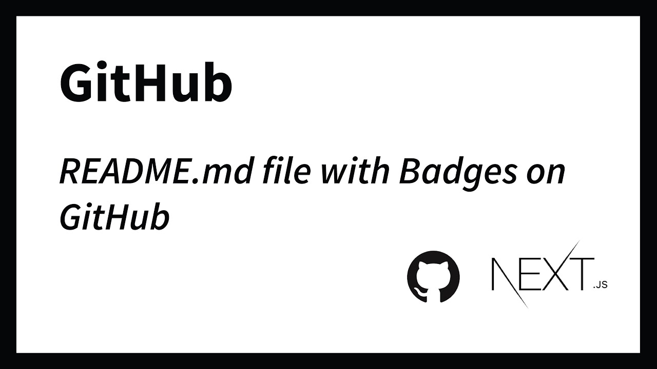 How to create a README.md file with Badges to stylize GitHub profile