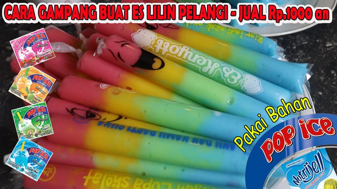 CARA GAMPANG BUAT ES LILIN PELANGI BAHAN POP ICE JUAL Rp.1000 an