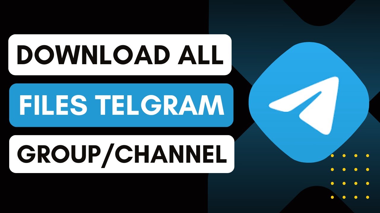 How To Download All Files From Telegram Group Or Channel | Easy Guide
