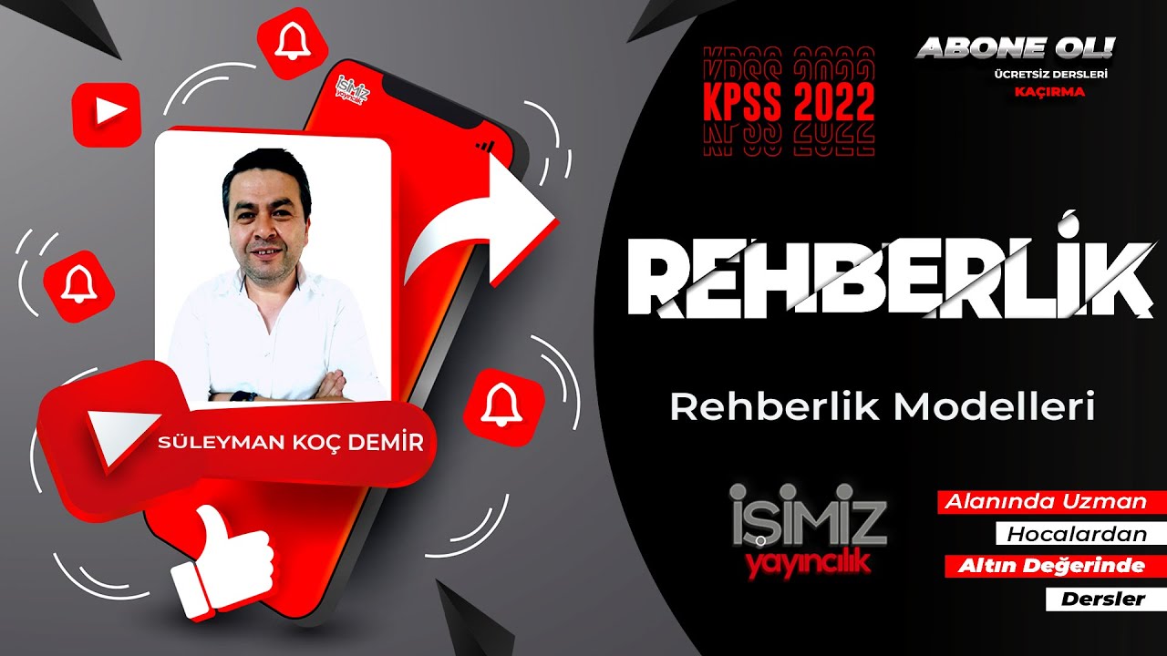 10 - REHBERLİK MODELLERİ - SÜLEYMAN KOÇDEMİR